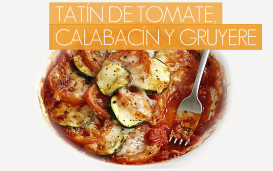 Receta de tatín de tomate, calabacín y gruyer con el sabor más gourmet